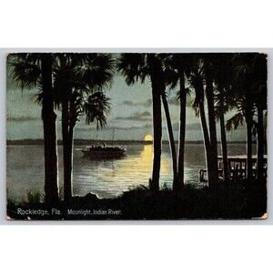 Postcard Florida Rockledge Moonlight Indian River Boat Posted 1912 Palm Trees FL